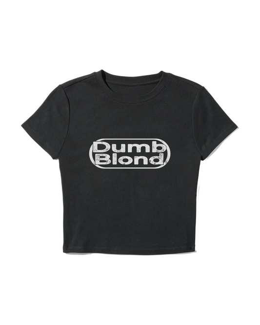 DUMB BLOND BABY TEE